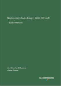 Publikation: Miljömyndighetsutredningen (SOU 2015:43) - En kort version